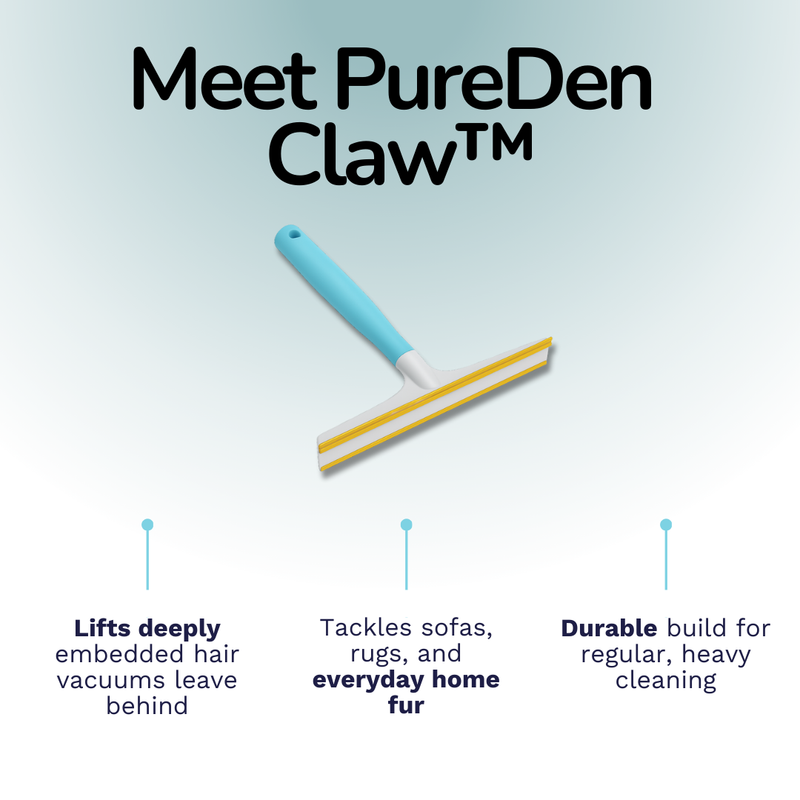 PureDen Claw™